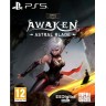 Игра Awaken - Astral Blade - Tania's Edition за PlayStation 5