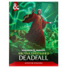 Допълнение за ролева игра Dungeons & Dragons: Arcana Unleashed: Deadfall (Adventure Campaign Book)