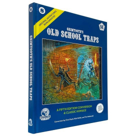 Допълнение за ролева игра Dungeons & Dragons RPG: Original Adventures Reincarnated #8: Grimtooth's Old School Traps (5e Edition) Допълнение за ролева игра Dungeons & Dragons RPG: Original Adventures Reincarnated #8: Grimtooth's Old School Traps (5e Edition)