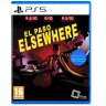 Игра El Paso, Elsewhere за PlayStation 5