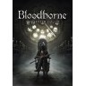Игра Bloodborne: Game of the Year Edition за PlayStation 4