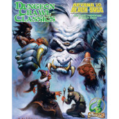 Ролева игра Dungeon Crawl Classics ##72: Beyond the Black Gate