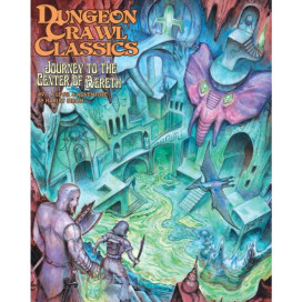 Ролева игра Dungeon Crawl Classics #91: Journey to the Center of Aereth
