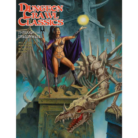 Ролева игра Dungeon Crawl Classics #92: Through the Dragonwall