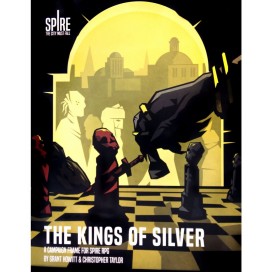 Ролева игра Spire: The Kings of Silver Scenario