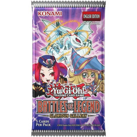 Yu-Gi-Oh! Battles of Legend: Glorious Gallery Booster Yu-Gi-Oh! Battles of Legend: Glorious Gallery Booster